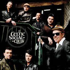 The Celtic Social Club : A New Kind of Freedom